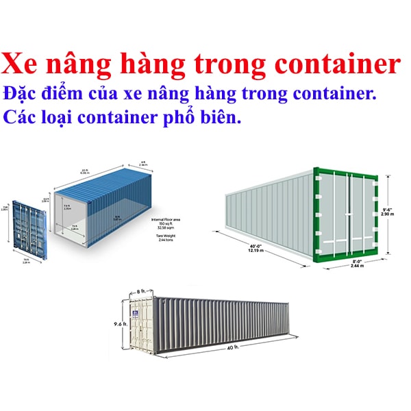 Lựa chọn xe nâng làm việc trong Container.