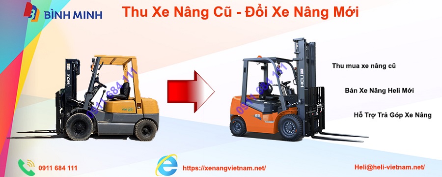 Thu Xe nâng cũ đổi xe nâng mới