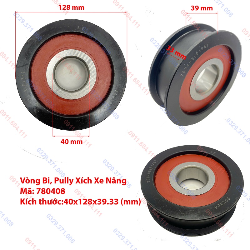 Bi xích Xe Nâng 780408 Φ128 Bi xích Xe Nâng 780408 Φ128